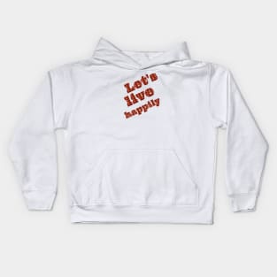 Happily Kids Hoodie